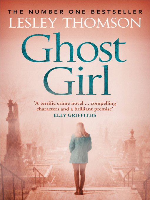 Title details for Ghost Girl by Lesley Thomson - Wait list